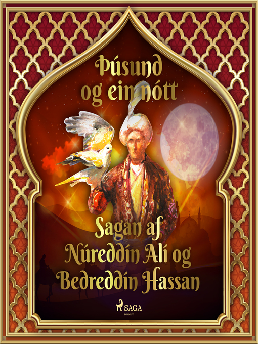 Upplýsingar um Sagan af Núreddín Alí og Bedreddín Hassan (Þúsund og ein nótt 46) eftir One Thousand and One Nights - Til útláns